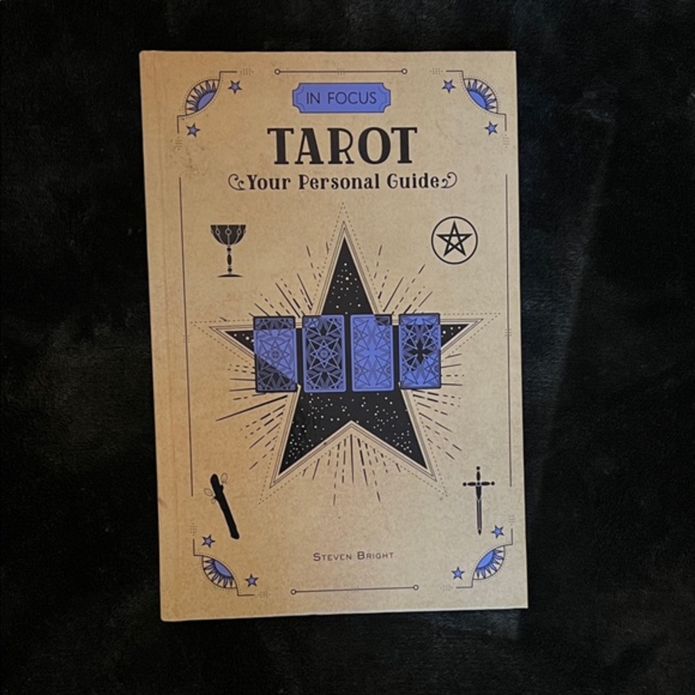 In Focus Tarot Guide Book by Steven Bright